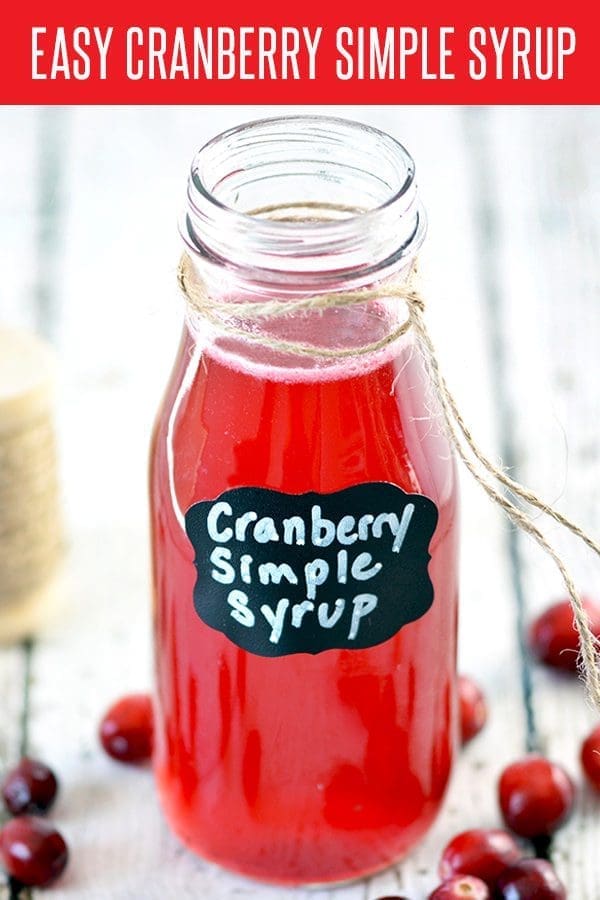 Deck the Halls with this Easy Cranberry Simple Syrup! Perfect for your holiday cocktails. This recipe is ready in less than 5 minutes! Can be adapted to your favorite fruit.
