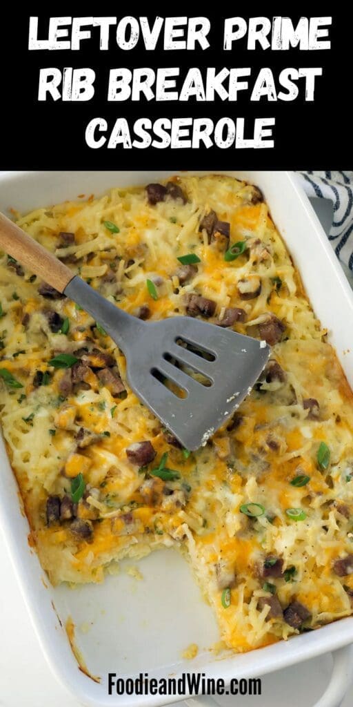 Pinterest graphic for leftover prime rib hashbrown casserole.