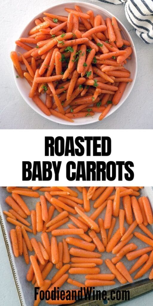 Pinterest graphic of how to roast baby carrots.