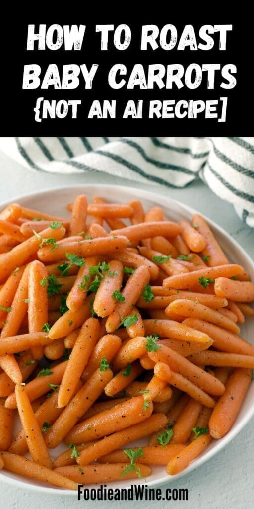 Pinterest graphic of how to roast baby carrots.