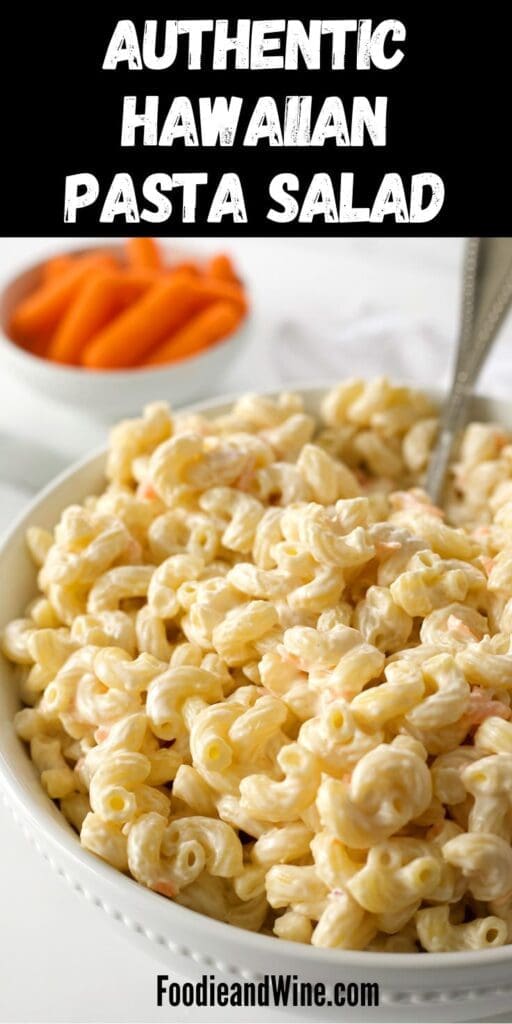 Pinterest graphic for Hawaiian Macaroni Salad.