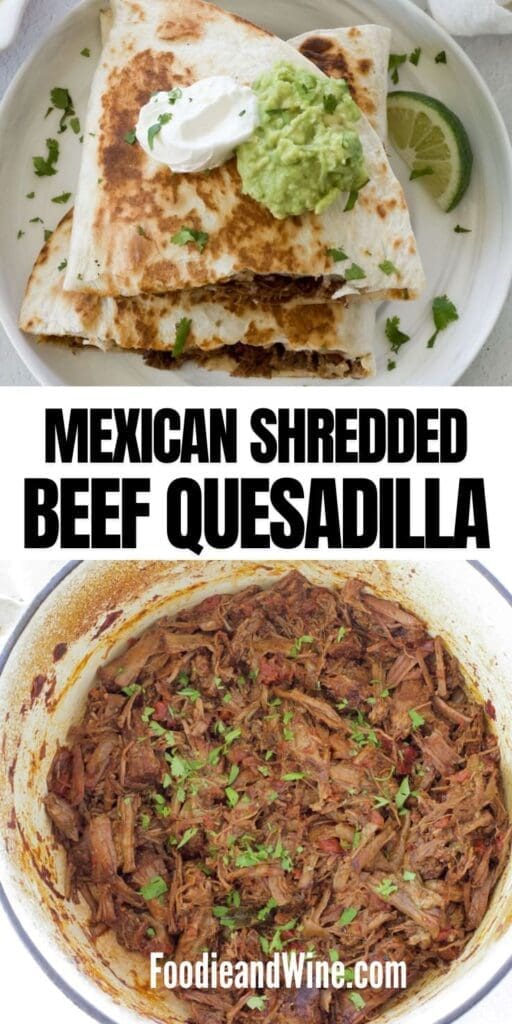 Pinterest graphic for mexican shredded beef quesadillas.